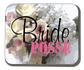 Bride Posse - Floral