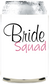 Bride Squad