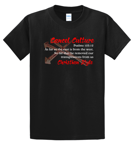 Cancel Culture Christian Style - T-shirt