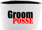 Groom Posse